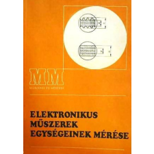 Műszaki Könyvkiadó Elektronikus műszerek egységeinek mérése - Andrusik-Mike-Rózsavölgyi antikvárium - használt könyv