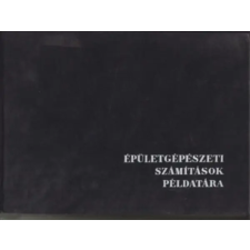 Műszaki Könyvkiadó Épületgépészeti számítások példatára antikvárium - használt könyv