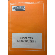 Műszaki Könyvkiadó Hídépítés munkafüzet I. - Bán Tivadarné - Hidvéghi Rudolf antikvárium - használt könyv