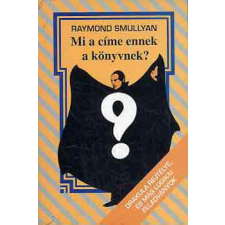 Műszaki Könyvkiadó Mi a címe ennek a könyvnek? antikvárium - használt könyv