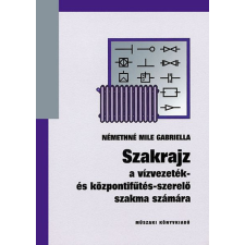 Műszaki Könyvkiadó Szakrajz a vízvezeték és központifűtés-szerelő szakma számára antikvárium - használt könyv