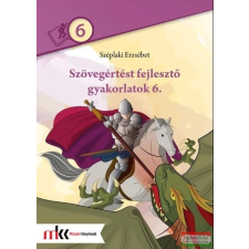 Műszaki Könyvkiadó Szövegértést fejlesztő gyakorlatok 6 tankönyv
