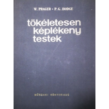 Műszaki Könyvkiadó Tökéletesen képlékeny testek antikvárium - használt könyv