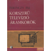 Műszaki Korszerű televízió áramkörök