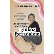 Művelt Nép Könyvkiadó Glükóz forradalom életmód, egészség