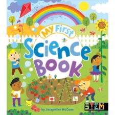  My First Science Book – Jacqueline McCann,Samantha Meredith idegen nyelvű könyv
