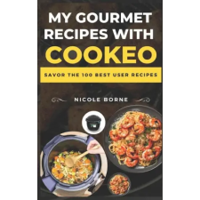  My gourmet recipes with Cookeo idegen nyelvű könyv