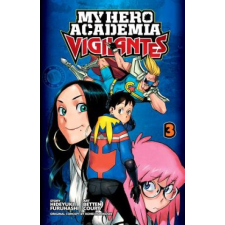  My Hero Academia: Vigilantes, Vol. 3 – Hideyuki Furuhashi idegen nyelvű könyv