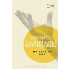  My Life In Art – Constantin Stanislavski idegen nyelvű könyv