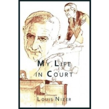  My Life in Court – Louis Nizer idegen nyelvű könyv