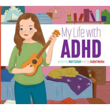  My Life with ADHD – Isabel Mu?oz idegen nyelvű könyv