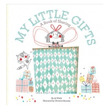  My Little Gifts: A Book of Sharing – Jo Witek idegen nyelvű könyv