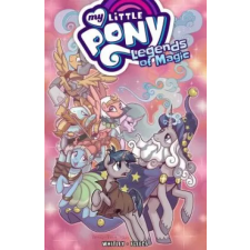  My Little Pony: Legends of Magic, Vol. 2 – Jeremy Whitley idegen nyelvű könyv