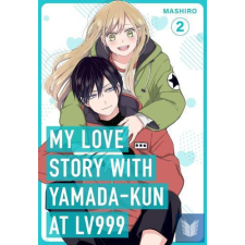 My Love Story with Yamada-kun at Lv999 (Volume 2) idegen nyelvű könyv