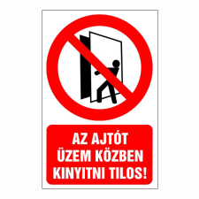 N/A Az ajtót üzem közben kinyitni tilos! (DKRF-TIL-1371-1) információs címke