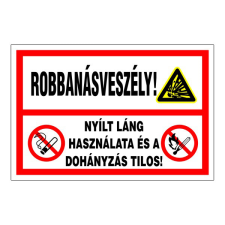 N/A Robbanásveszély! (DKRF-TUZ-1052-3) információs címke