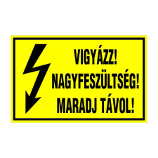 N/A Vigyázz! nagyfeszültség! maradj távol! (DKRF-VILL-1528-1) információs címke