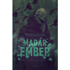 N. Nagy Zoltán - Madárember - Babits-gyilkosságok II. egyéb könyv