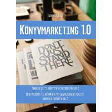Nádasi Krisz (magánkiadás) KÖNYVMARKETING 1.0 egyéb e-könyv