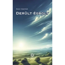 Nagy Eszter - Derült égbolt egyéb könyv