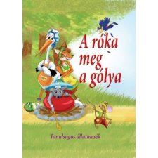 Nagy Éva - A róka meg a gólya gyermek- és ifjúsági könyv