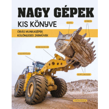  Nagy gépek kis könyve gyermek- és ifjúsági könyv