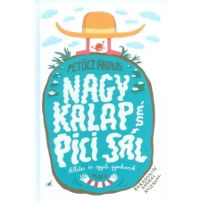 Nagy kalap és pici sál /Állatos és egyéb gyerekversek gyermek- és ifjúsági könyv