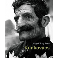 Nagy Károly Zsolt - Kunkovács egyéb könyv