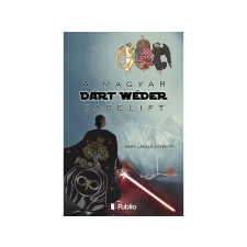 Nagy László Levente Nagy László Levente - A magyar Dárt Wéder facelift egyéb könyv