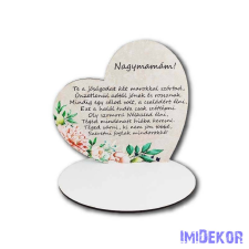  Nagy talpas fa szív 19,2x20cm - Nagymamám, te a jóságodat… dekorációs kellék