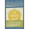 Nancy L. Mace, Peter V. Rabins - 36 órás nap - Kézikönyv demens hozzátartozók gondozásához