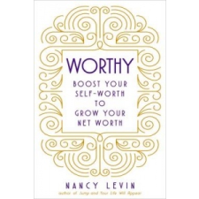  Nancy Levin - Worthy – Nancy Levin idegen nyelvű könyv
