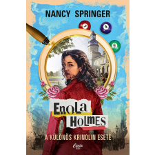 Nancy Springer - Enola Holmes - A különös krinolin esete gyermek- és ifjúsági könyv