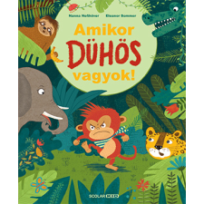 Nanna Neßhöver , Eleanor Sommer - Amikor dühös vagyok! gyermek- és ifjúsági könyv