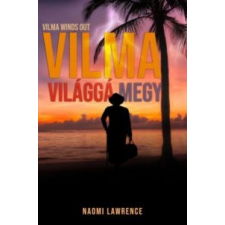 Naomi Lawrence Vilma világgá megy irodalom