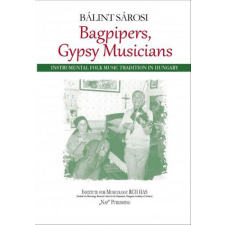 Nap Kiadó Sárosi Bálint - Bagpipers, Gypsy Musicians művészet