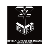 Napalm Trouble - Revelations Of The Insane (Demos & Rarities) (Vinyl LP (nagylemez))