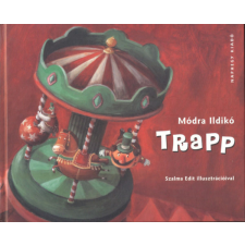 Naphegy Kiadó Trapp - Módra Ildikó antikvárium - használt könyv