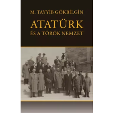 NAPKÚT Atatürk és a török nemzet egyéb e-könyv