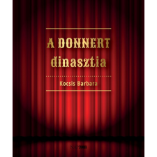 Napkút Kiadó A Donnert dinasztia egyéb könyv