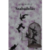 Napkút Kiadó Afaq Masud - Szabadulás