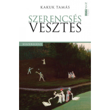 Napkút Kiadó Kakuk Tamás - Szerencsés vesztes egyéb könyv