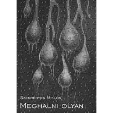 Napkút Kiadó Meghalni olyan / Élni olyan irodalom