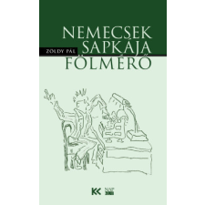 Napkút Kiadó Nemecsek sapkája | Fölmérő regény