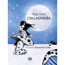 Napkút Kiadó Végh Nóra - Csillagmesék gyermek- és ifjúsági könyv