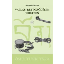 NAPKÚT Vallási rétegződések Tibetben egyéb e-könyv
