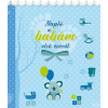  Napló a babám első évéről