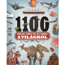 Napraforgó 2005 1100 dolog, amit jó, ha tudsz a világról gyermek- és ifjúsági könyv