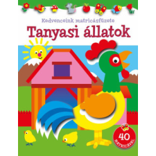 Napraforgó 2005 Kedvenceink matricásfüzete - Tanyasi állatok gyermek- és ifjúsági könyv