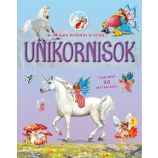 Napraforgó 2005 Milyen érdekes a világ... Unikornisok gyermek- és ifjúsági könyv